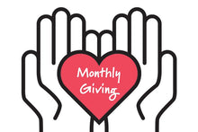Load image into Gallery viewer, Make A Monthly Recurring Foundational Donation